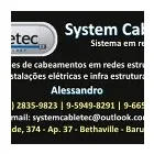 Imagem 3 da empresa SYSTEM CABLETEC SISTEMAS EM REDES Sistemas De Controle De Acesso em Barueri SP