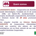 Imagem 1 da empresa UNIODONTO BELÉM Planos De Saúde em Belém PA